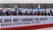 Khởi công nhà máy Samsung dạng lớn nhất thế giới tại VN
