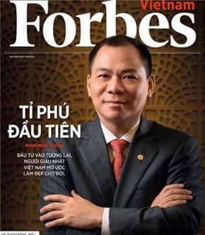 Phạm Nhật Vượng - Tỷ phú đầu tiên của Việt Nam được bầu chọn trên tạp chí Forbes